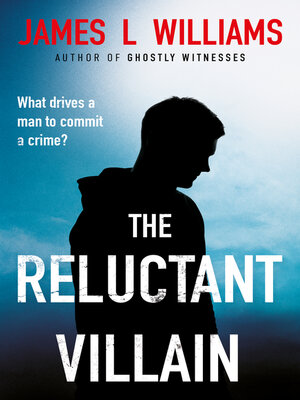 cover image of The Reluctant Villain